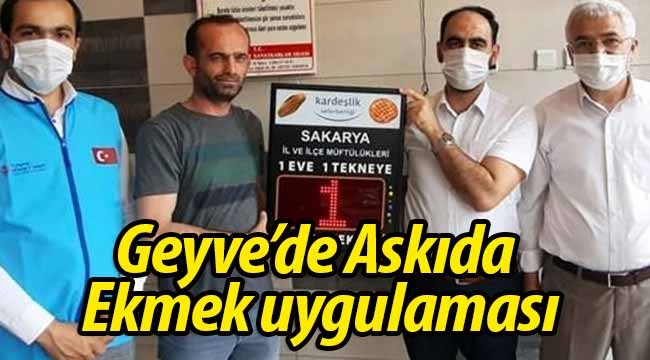 Geyve'de "Askıda Ekmek" uygulaması başladı