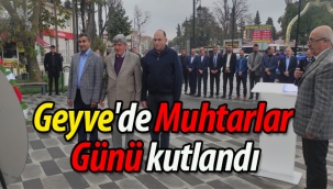 Geyve'de Muhtarlar Günü kutlandı