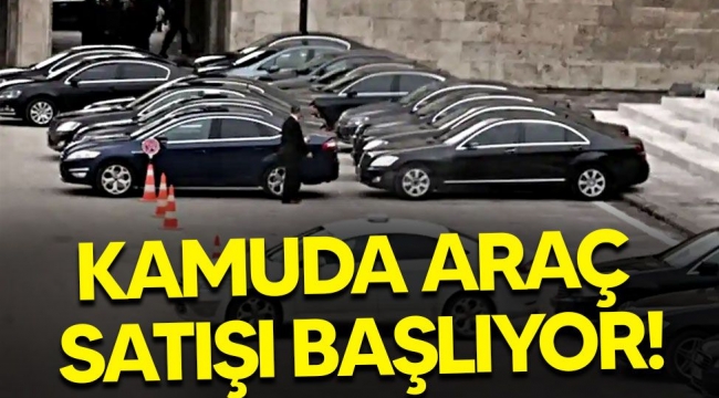 Kamuda araç satışı başlıyor!