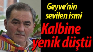 Geyve'nin sevilen ismi kalbine yenik düştü